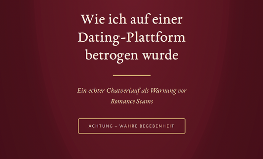 Wie ich auf einer Dating-Plattform betrogen wurde